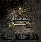 Legion (ROU) : Black Underground